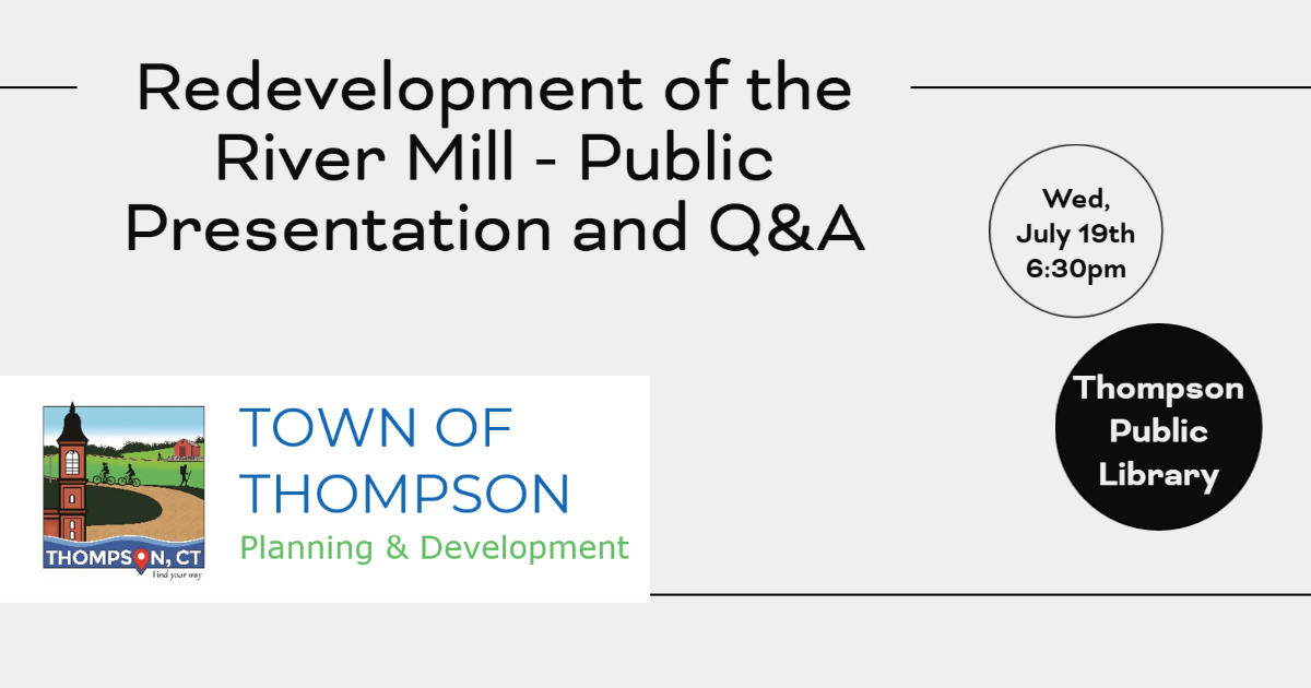 Redevelopment of the River Mill - Public Presentation and Q&A