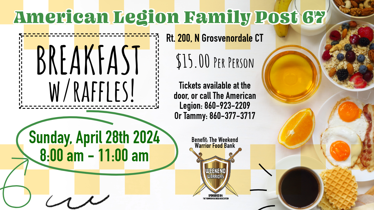 Breakfast w/ Raffles! At the American Legion Family Post 67